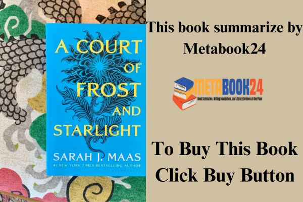 A Court of Frost and Starlight Summary blog At MetaBook24