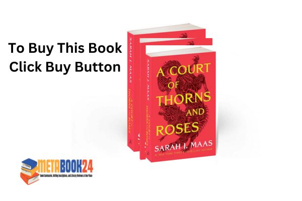 Review: A Court of Thorns and Roses At Metabook24