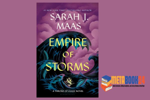 Empire of Storms (Throne of Glass Book 5) Short Recap