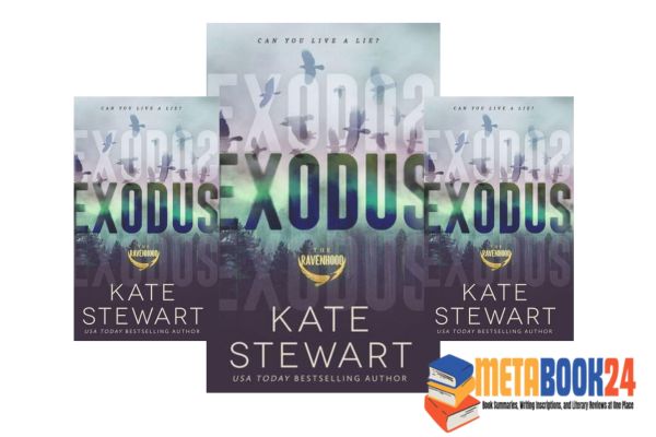 Exodus (The Ravenhood Book 2) by Kate Stewart Summary