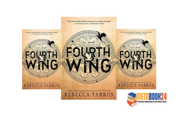 Summary of Fourth Wing (The Empyrean Book 1) At MetaBook24