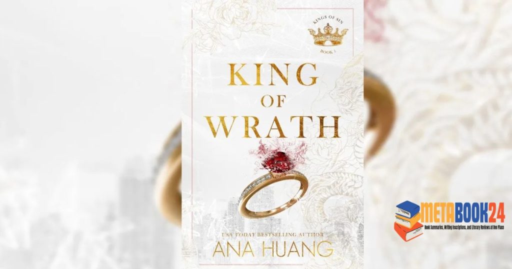 King of Wrath (Kings of Sin Book 1) by Ana Huang -Metabook24