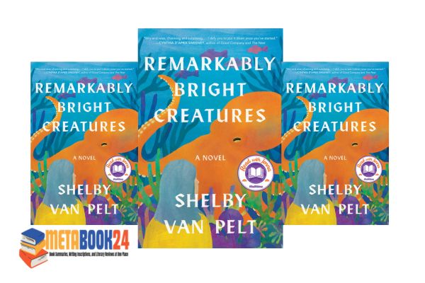 Review: Remarkably Bright Creatures At Metabook24