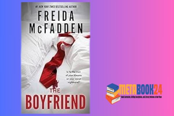 The Boyfriend: A Killer Psychological Thriller Book Review