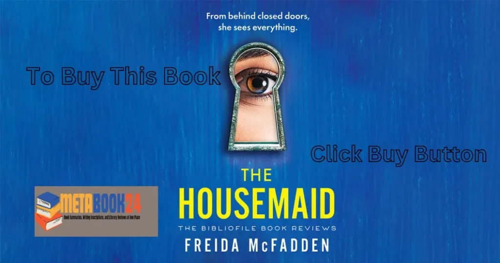 The Housemaid by Freida McFadden Psychological Thriller