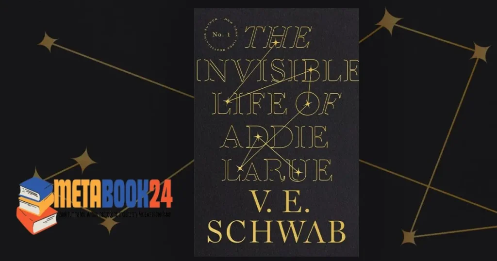 The Invisible Life of Addie LaRue by V.E. Schwab-MetaBook24