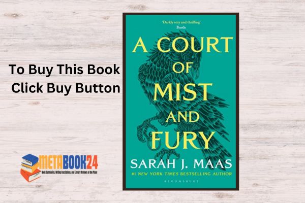 A Court of Mist and Fury: Book Summary At Book Review Blogs