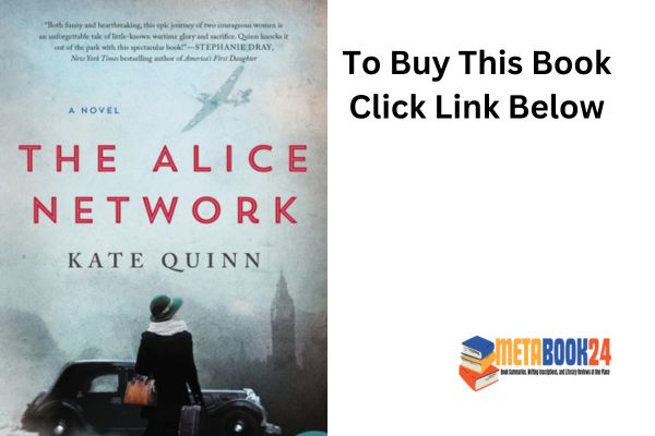 The Alice Network - A Captivating Historical Thriller Book