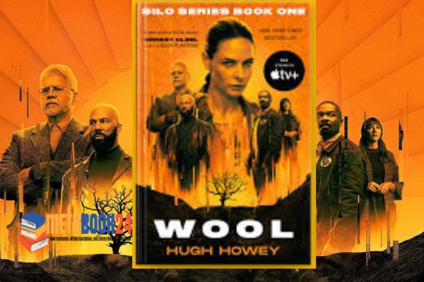 Wool: Book One of the Silo Series Summary At MetaBook24