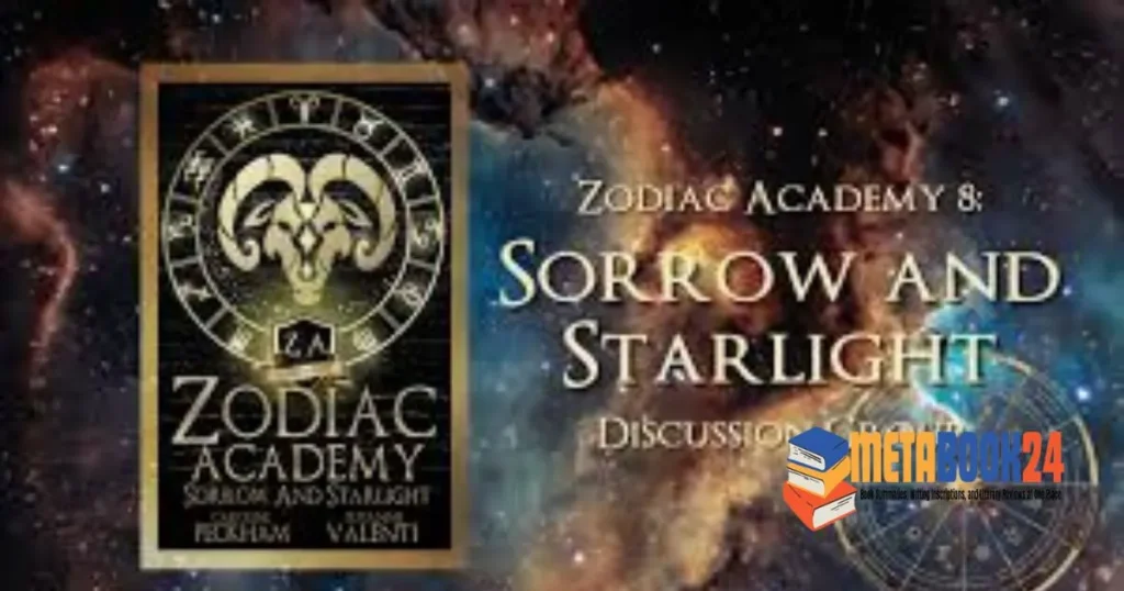 Zodiac Academy 8: Sorrow and Starlight - In-Depth Review