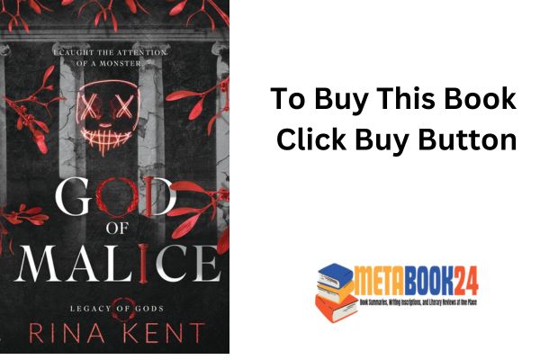 Review: God of Malice by Rina Kent Summary At MetaBook24