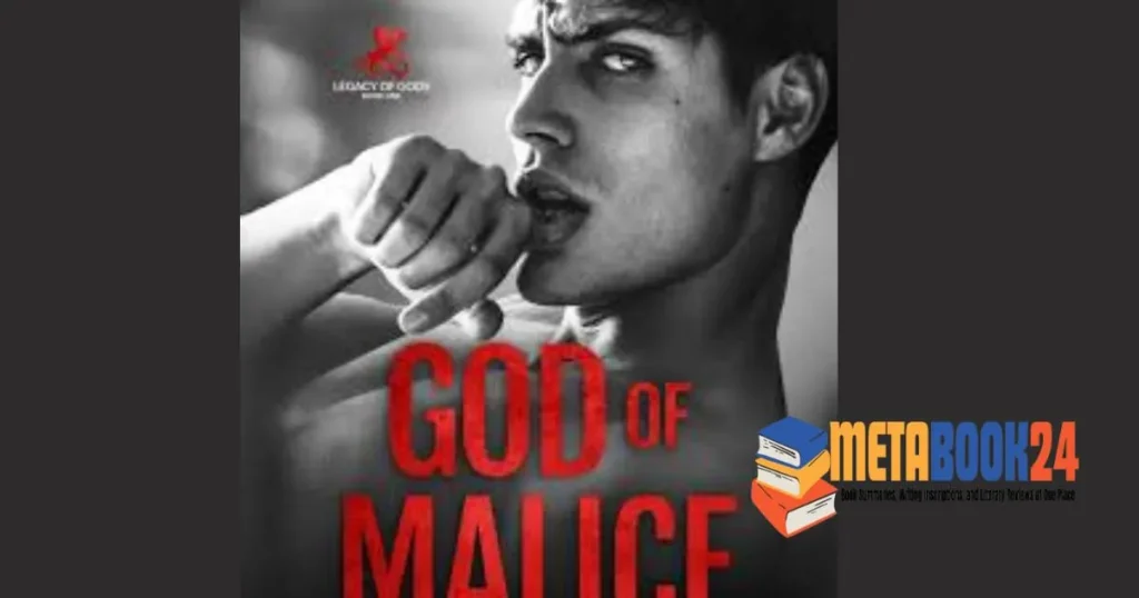 Review: God of Malice by Rina Kent Summary At MetaBook24