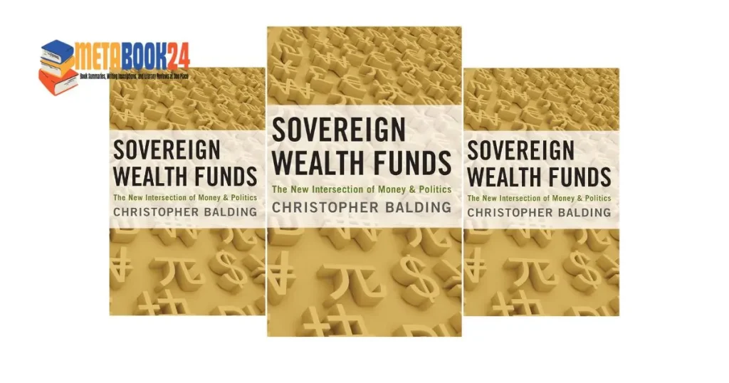 Sovereign Wealth Funds Review-Money & Politics at metabook24